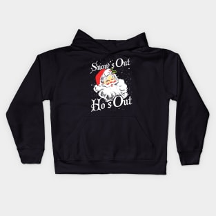 Snows Out Hos Out Kids Hoodie